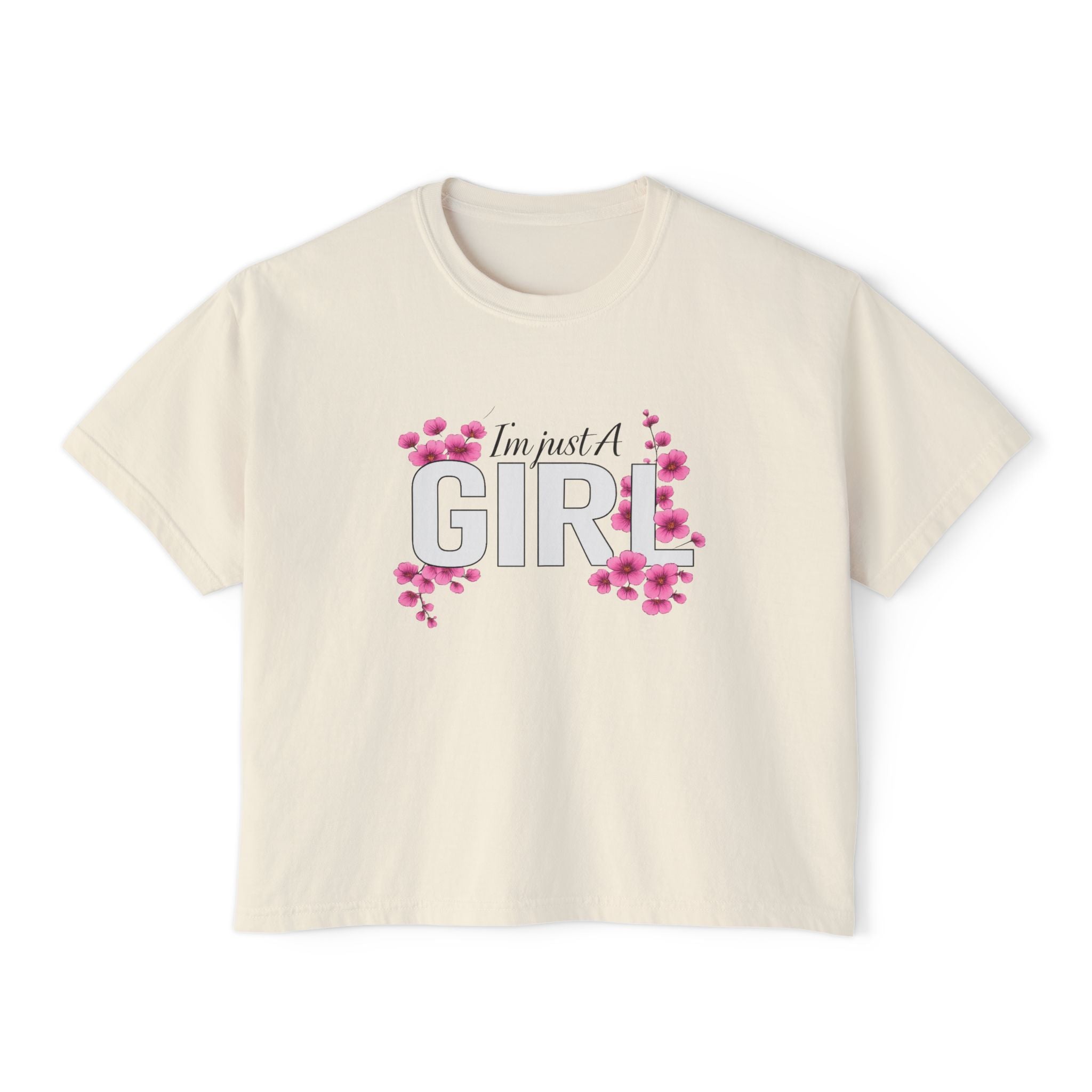 I'm Just A Girl Floral Boxy Tee — Cute Feminine Graphic T-Shirt