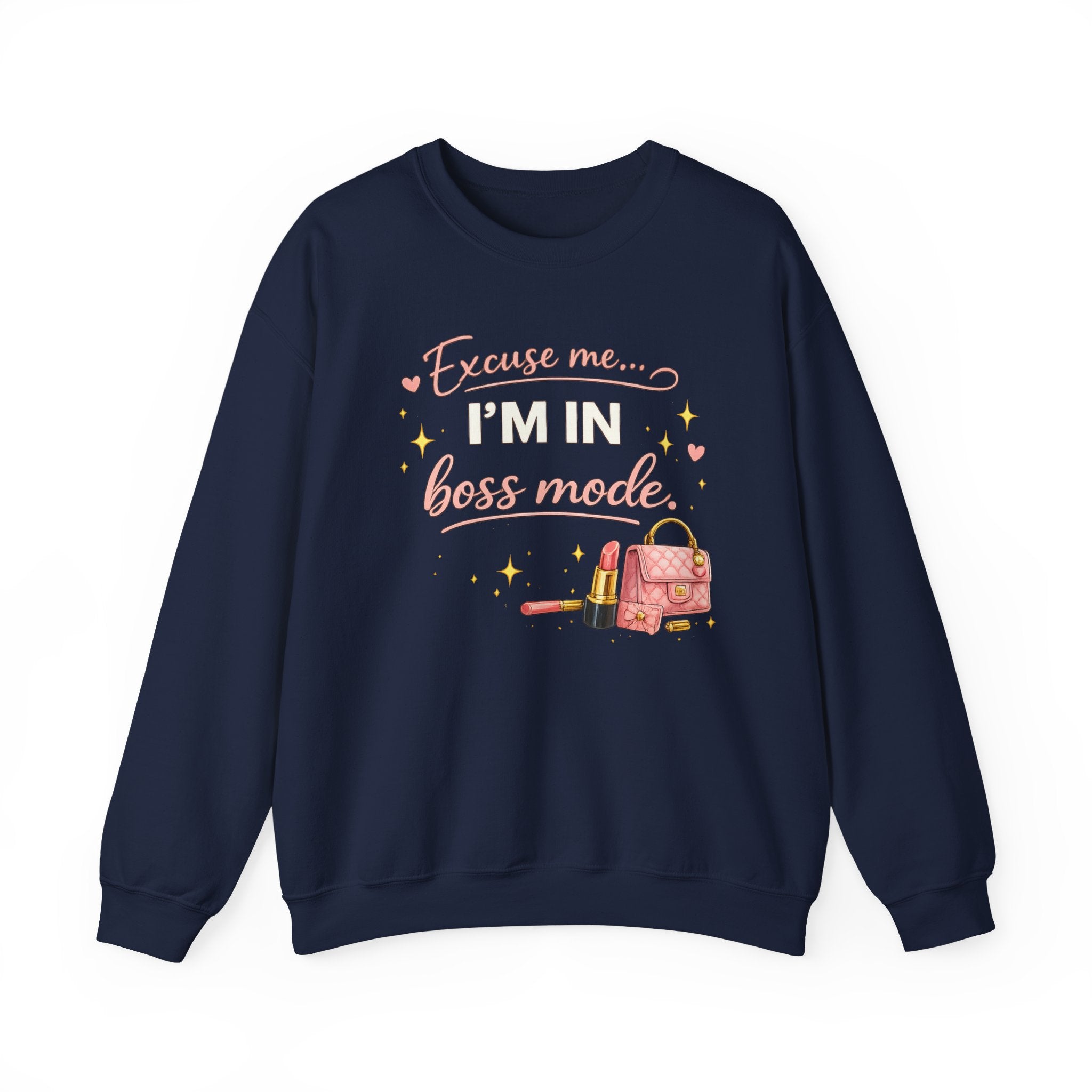 Boss Mode Crewneck Sweatshirt — "Excuse me... I'm in boss mode" Inspirational Graphic Sweatshirt