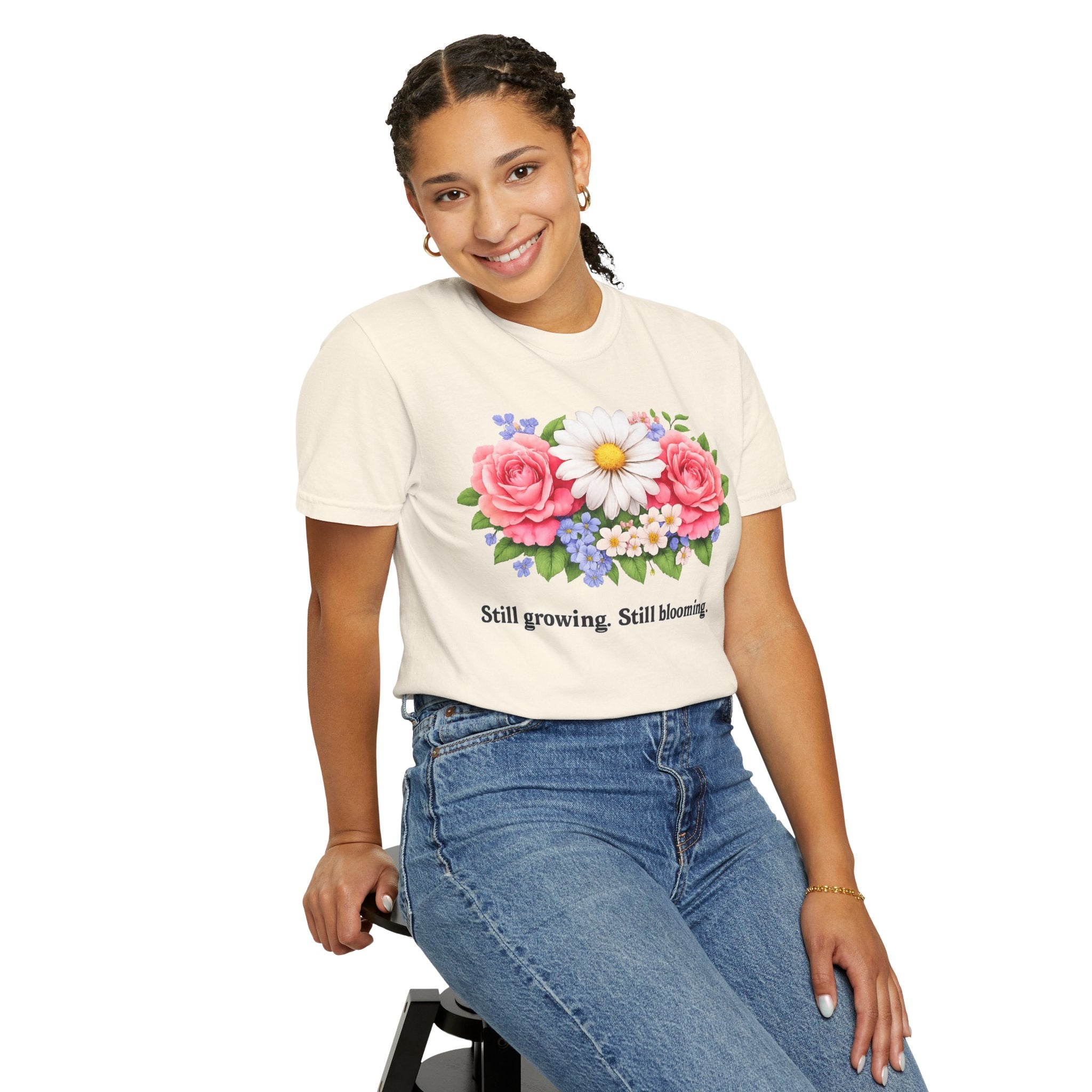 Still Growing, Still Blooming Floral T-Shirt