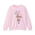 She Is Who She Thinks She Is Crewneck Sweatshirt