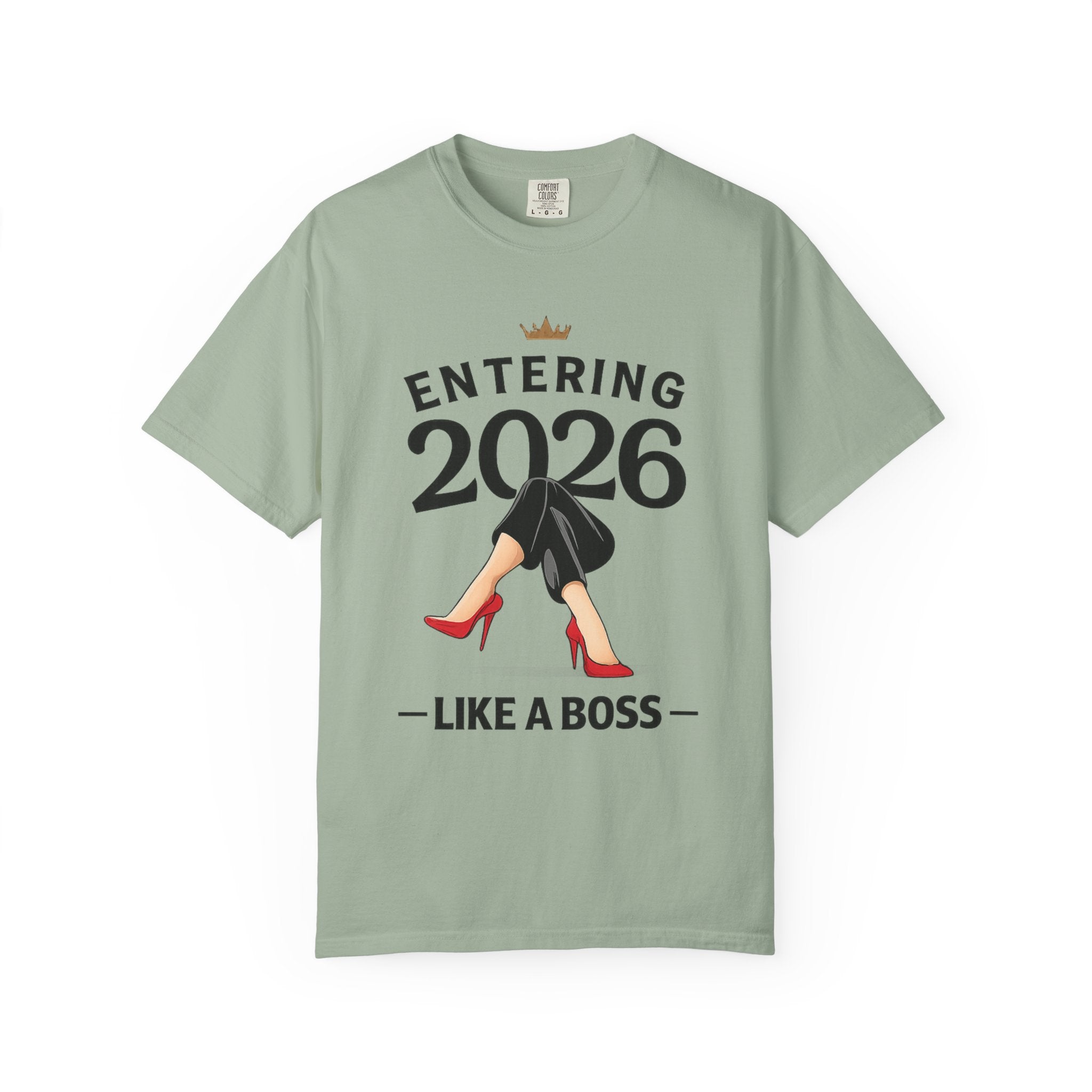 Entering 2026 Like a Boss T-Shirt