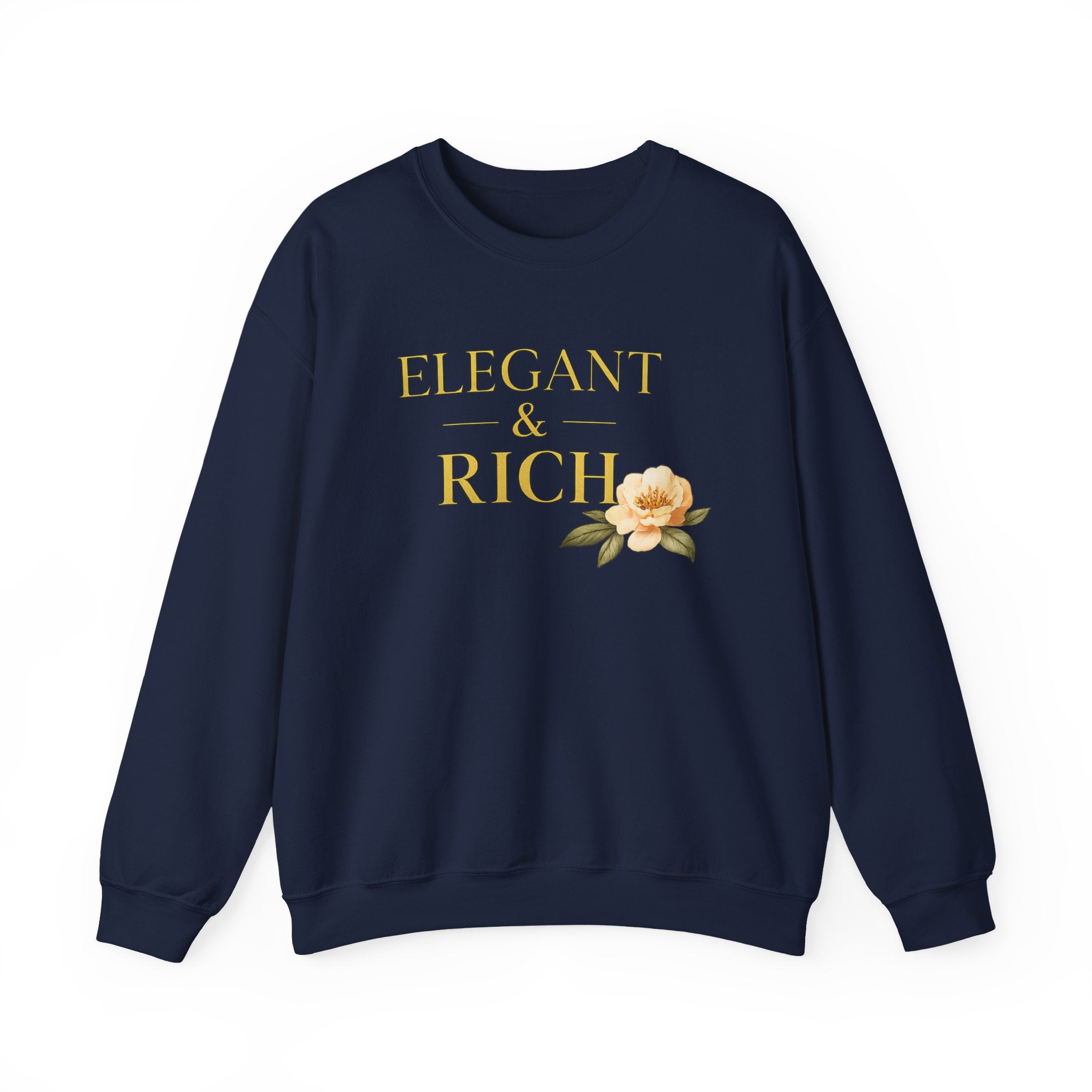 Crewneck Sweatshirt — "Elegant & Rich" Floral Graphic